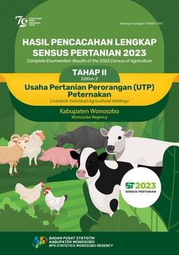 Complete Enumeration Results Of The 2023 Census Of Agriculture - Edition 2 Livestock Individual Agricultural Holdings Wonosobo Regency